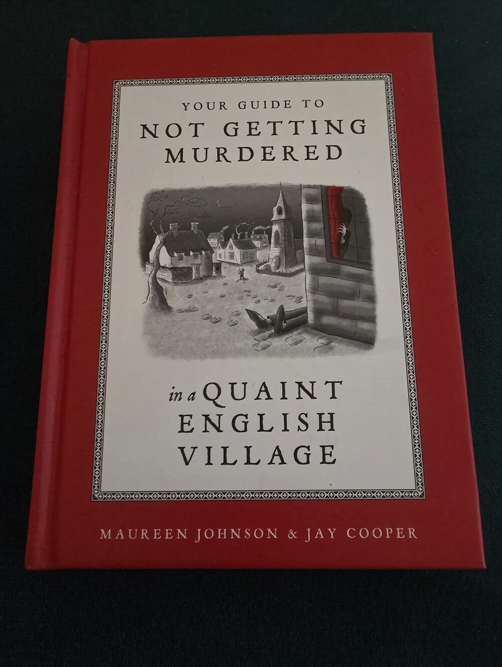 Hardcover satirical guidebook Your Guide to Not Getting Murdered